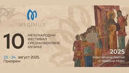 Vreme muzike: Deseti festival srednjovekovne muzike „Medimus”