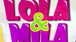 Lola i Mila:	Trema