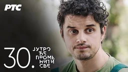 Серија са аудио-дескрипцијом: Јутро ће променити све – Друштвено корисни, 30-39