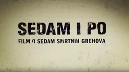 Седам и по, 6-7