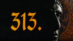 "313": Подарио сам им империју без краја, 2. еп. (R)