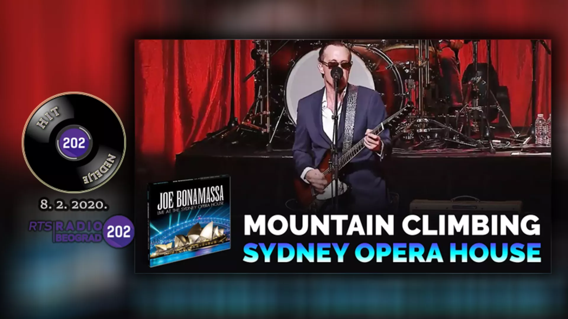 Joe Bonamassa - Mountain Climbing LIVE Sydney Opera House / Hit nedelje - 8. 2. 2020.