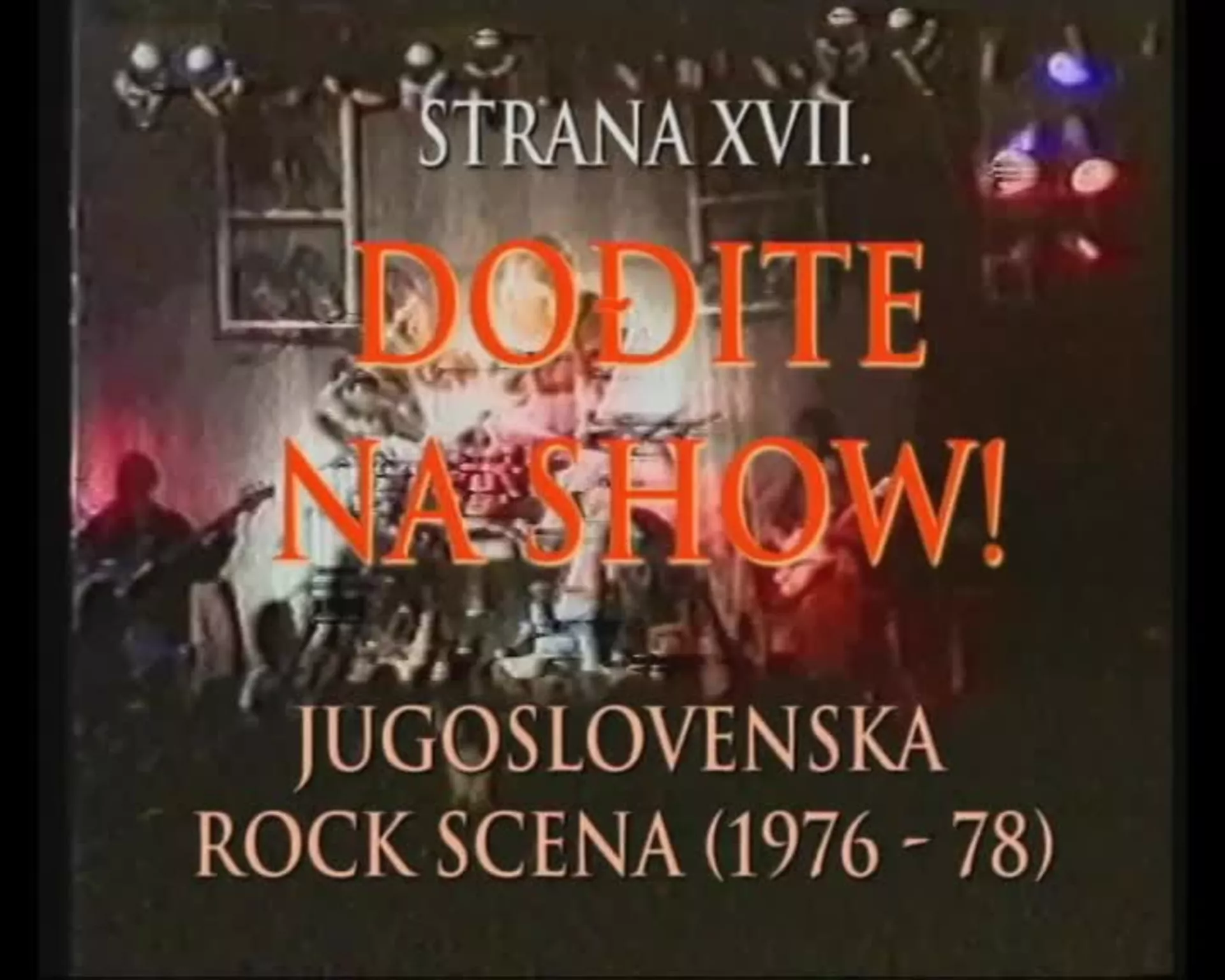 Rokovnik – Dođite na šou