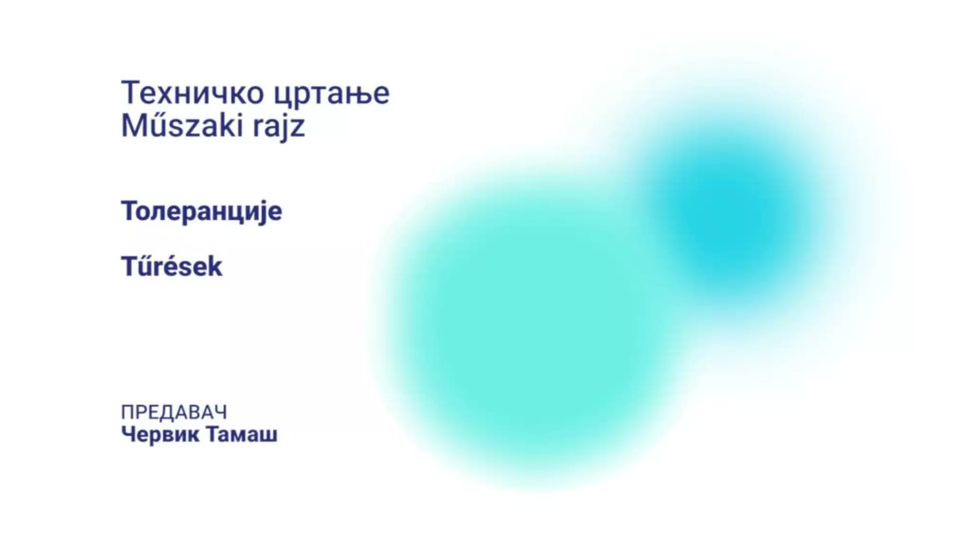 DO – SUTŠIS6 – Tehničko crtanje: Tolerancije (mađarski jezik)