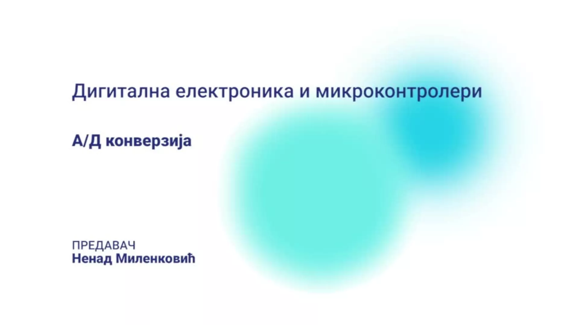 DO – PAMŠP8 – Digitalna elektronika i mikrokontroleri: A/D konverzija