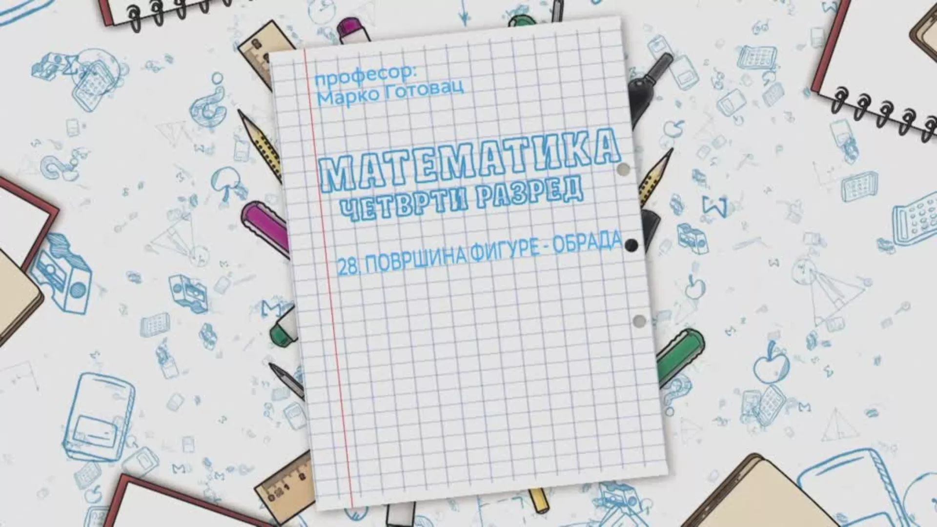 OŠ4 – Matematika, 28. čas: Površina figure (obrada)