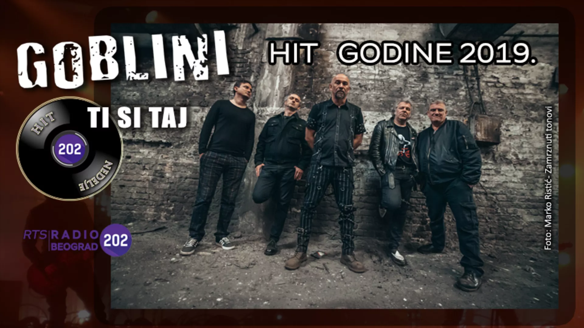 Гоблини – Ти си тај / ХИТ ГОДИНЕ 2019