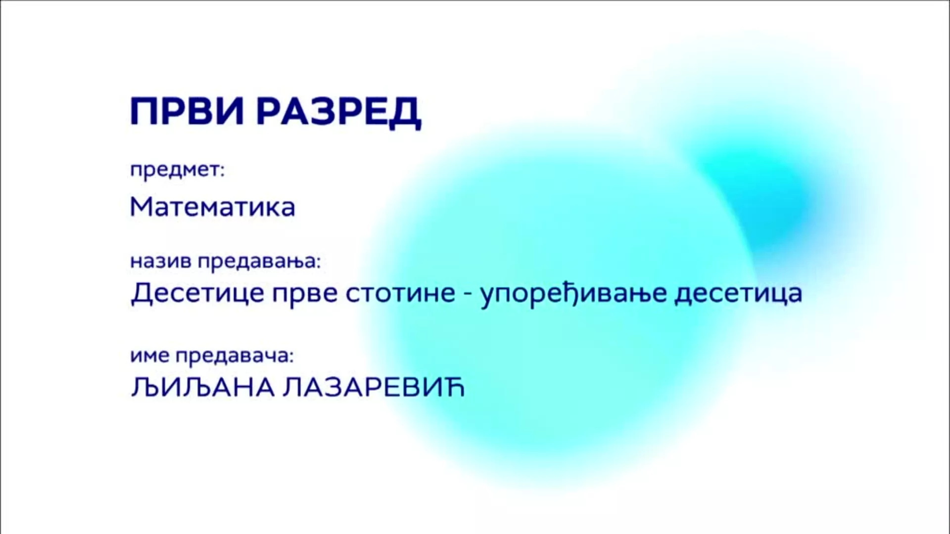 ОШ1 – Математика: Десетице прве стотине – упоређивање десетица