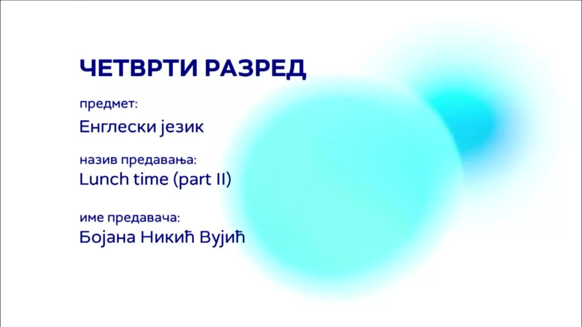 ОШ4 – Енглески језик: Lunch time, part 2