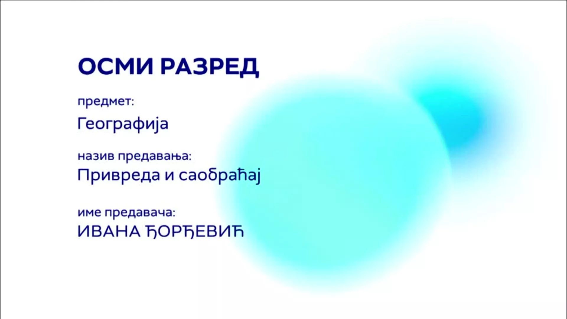 ОШ8 – Географија: Привреда – саобраћај
