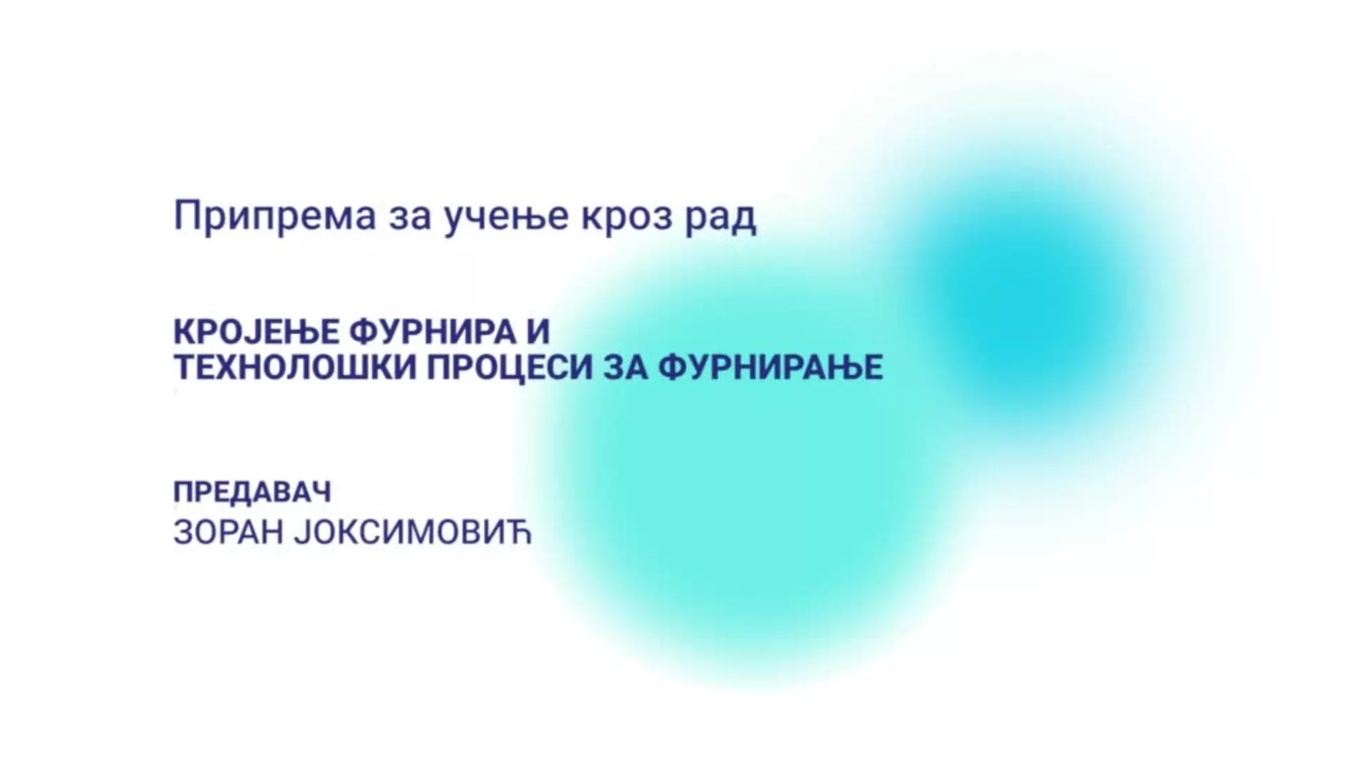 ДО – Припрема за учење кроз рад: Кројење фурнира и технолошки процеси за фурнирање
