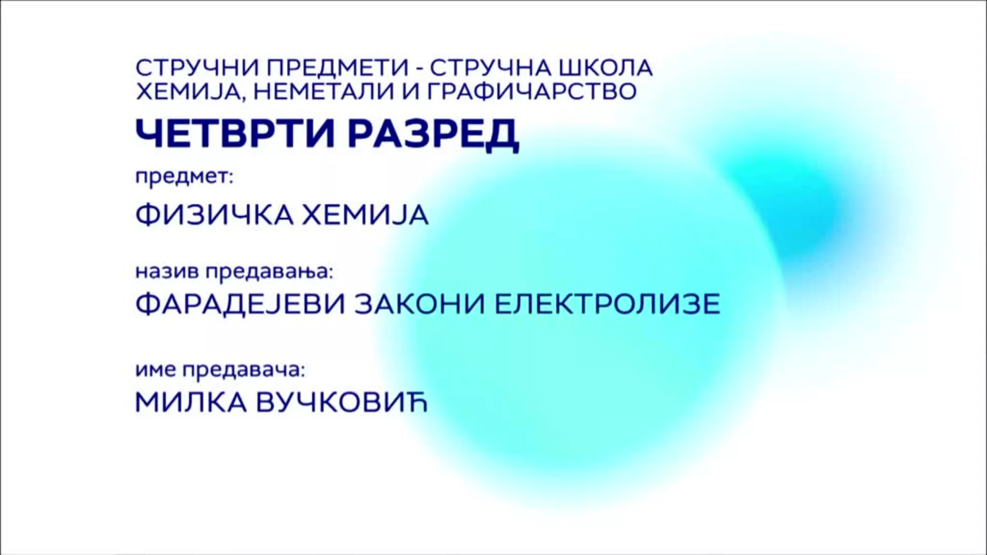 СШ4 – Физичка хемија: Фарадејеви закони електролизе