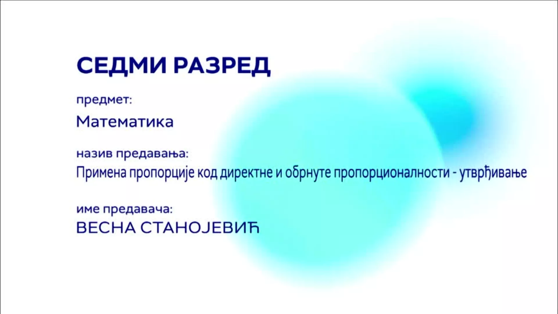 OШ7 – Математика: Примена пропорције код директне и обрнуте пропорционалности (утврђивање)