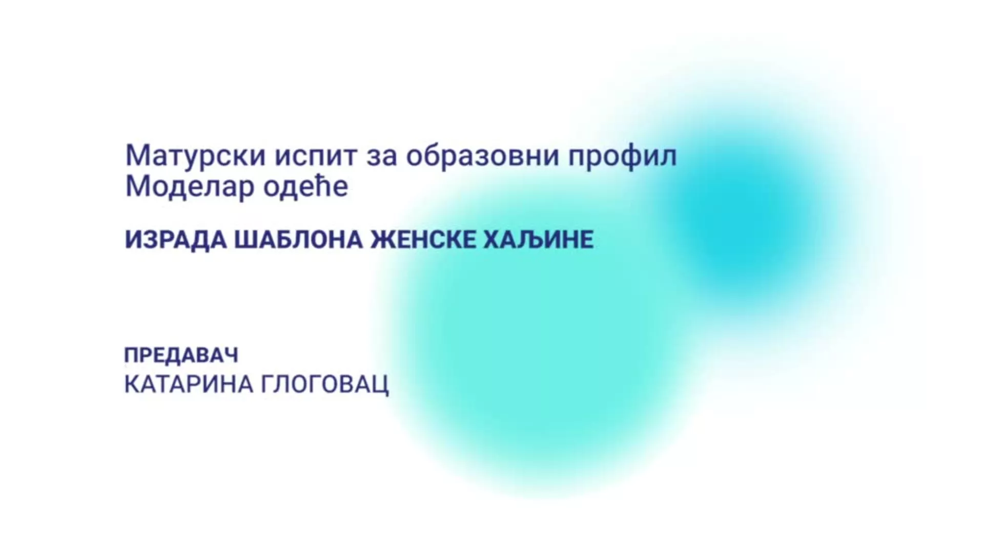 ДО – Матурски испит за образовни профил Моделар одеће: Израда шаблона женске хаљине