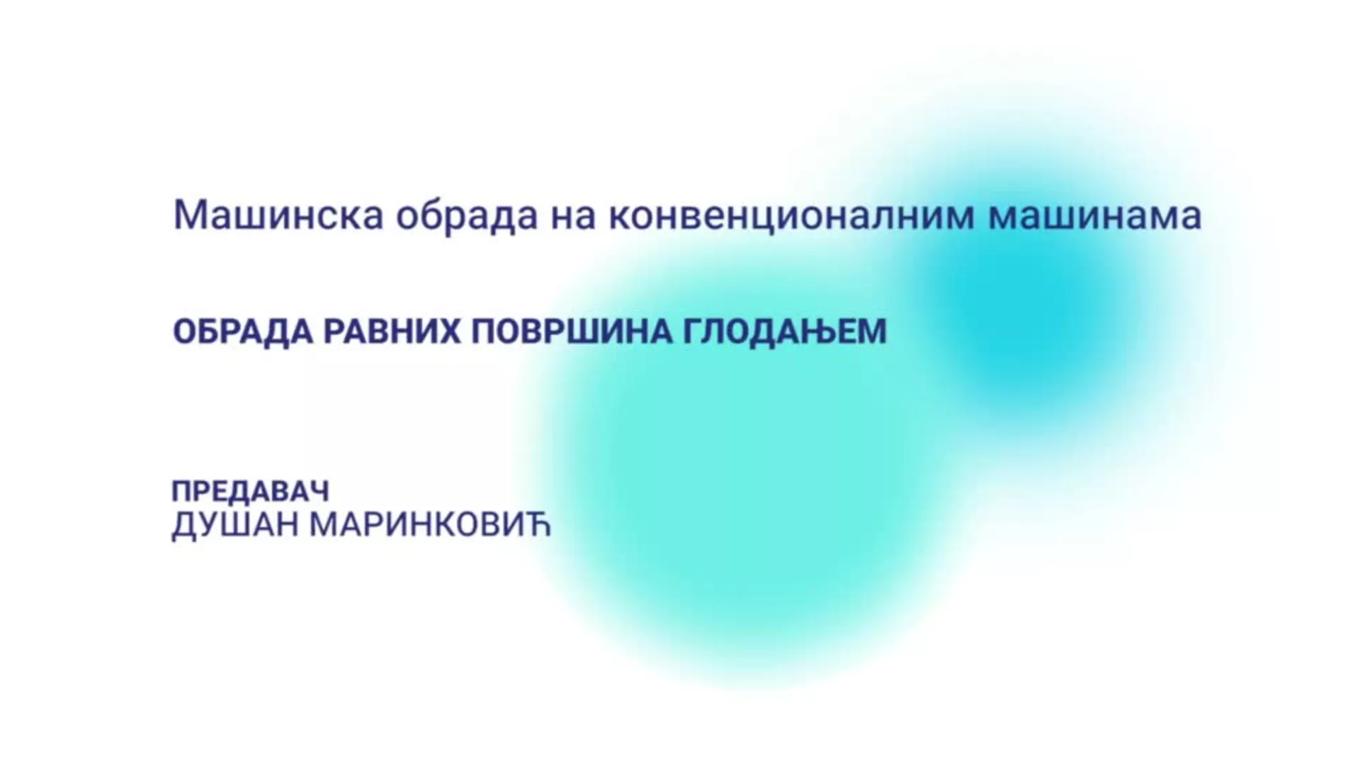 ДО – Машинска обрада на конвенционалним машинама: Обрада равних површина глодањем