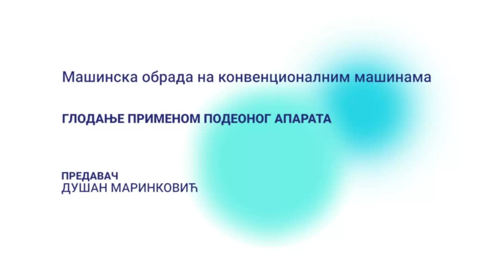 ДО – Машинска обрада на конвенционалним машинама: Глодање применом подеоног апарата