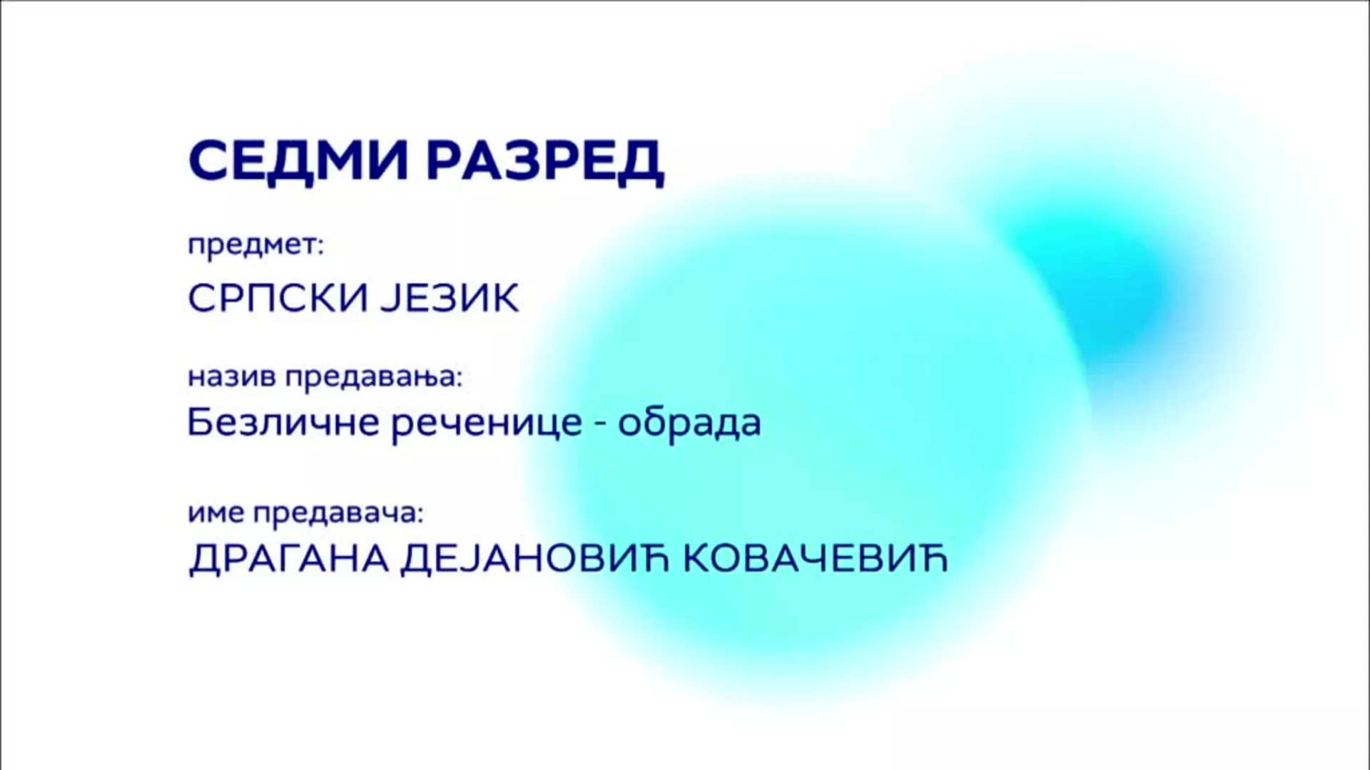 OШ7 – Српски језик: Безличне реченице – обрада