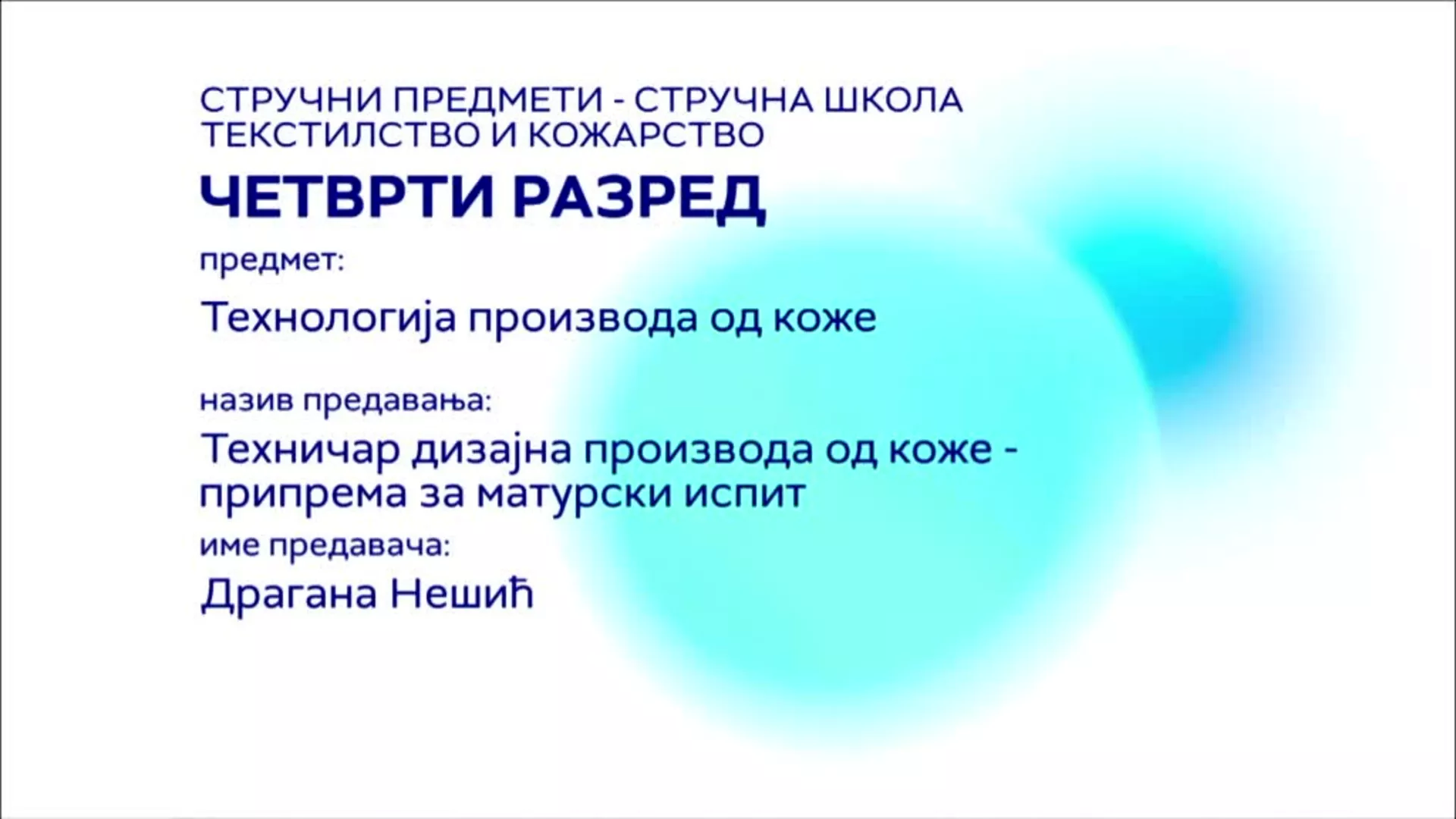 СШ4 – Дизајн одеће, текстилни материјали и технологија одеће: Техничар дизајна одеће – припрема за матурски испит