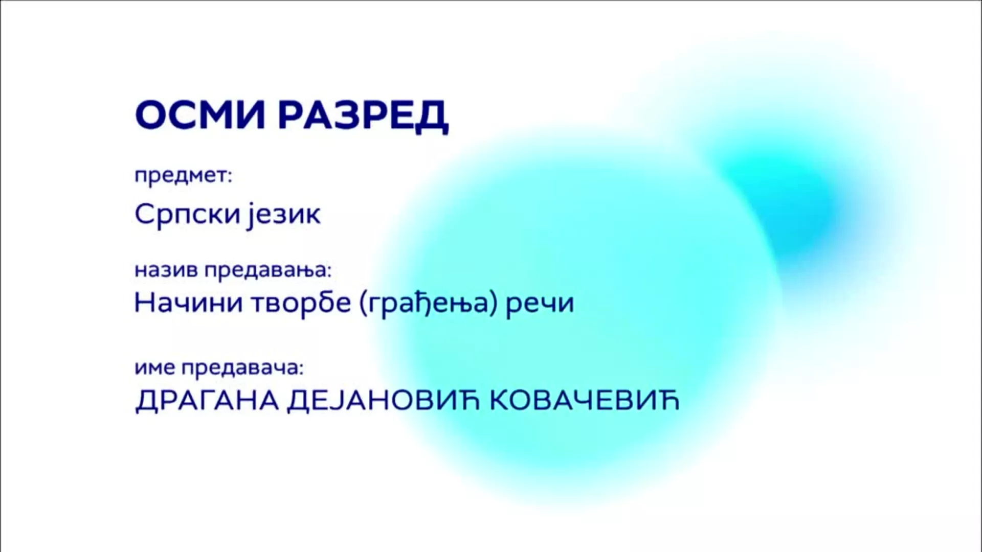 ОШ8 – Српски језик: Начини творбе (грађења) речи