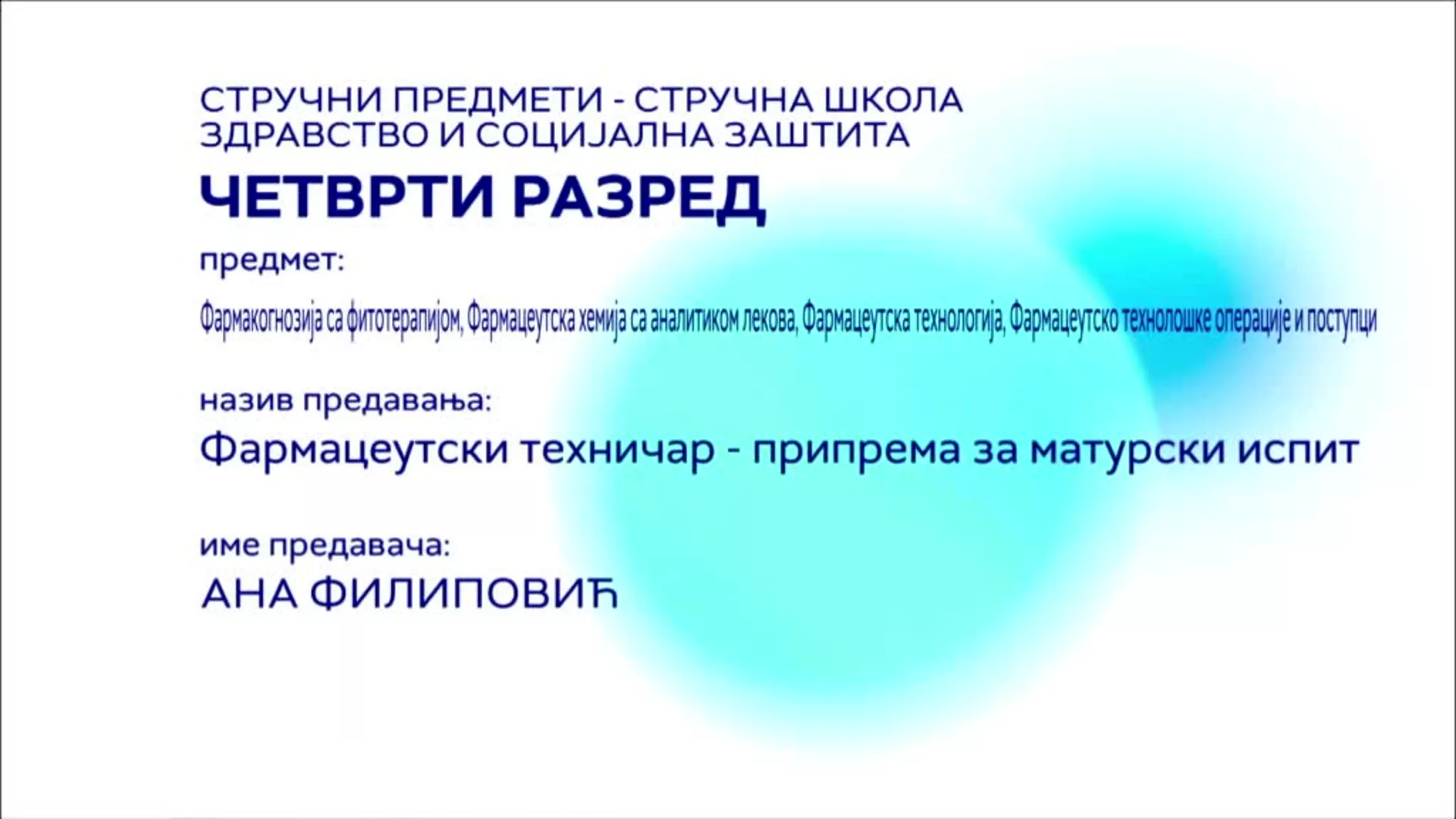 СШ4 – Фармакогнозија са фитотерапијом, фармацеутска хемија са аналитиком лекова: Фармацеутски техничар – припрема за мат. испит