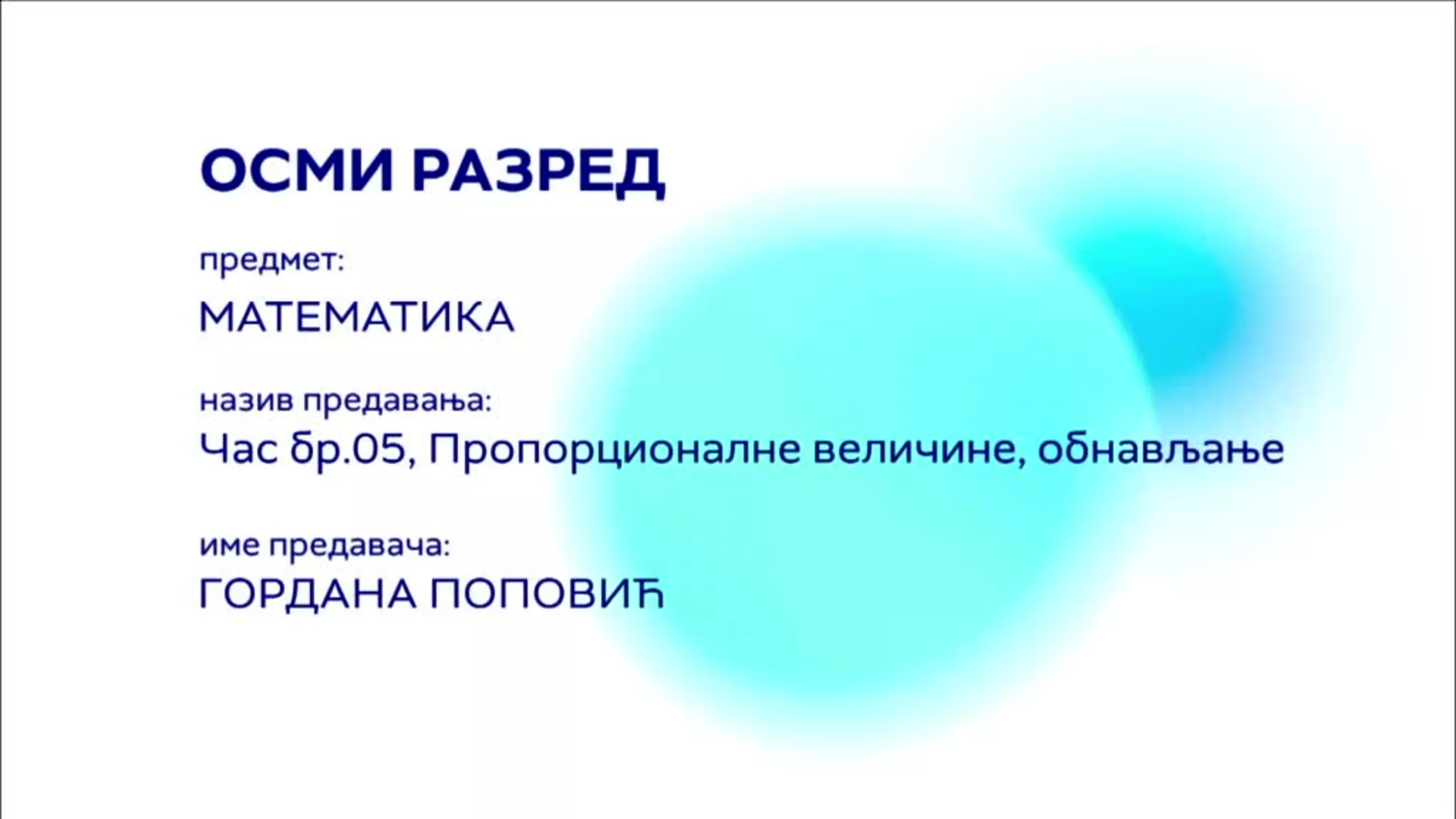 ОШ8 – Математика, 5. час: Пропорционалне величине (обнављање)