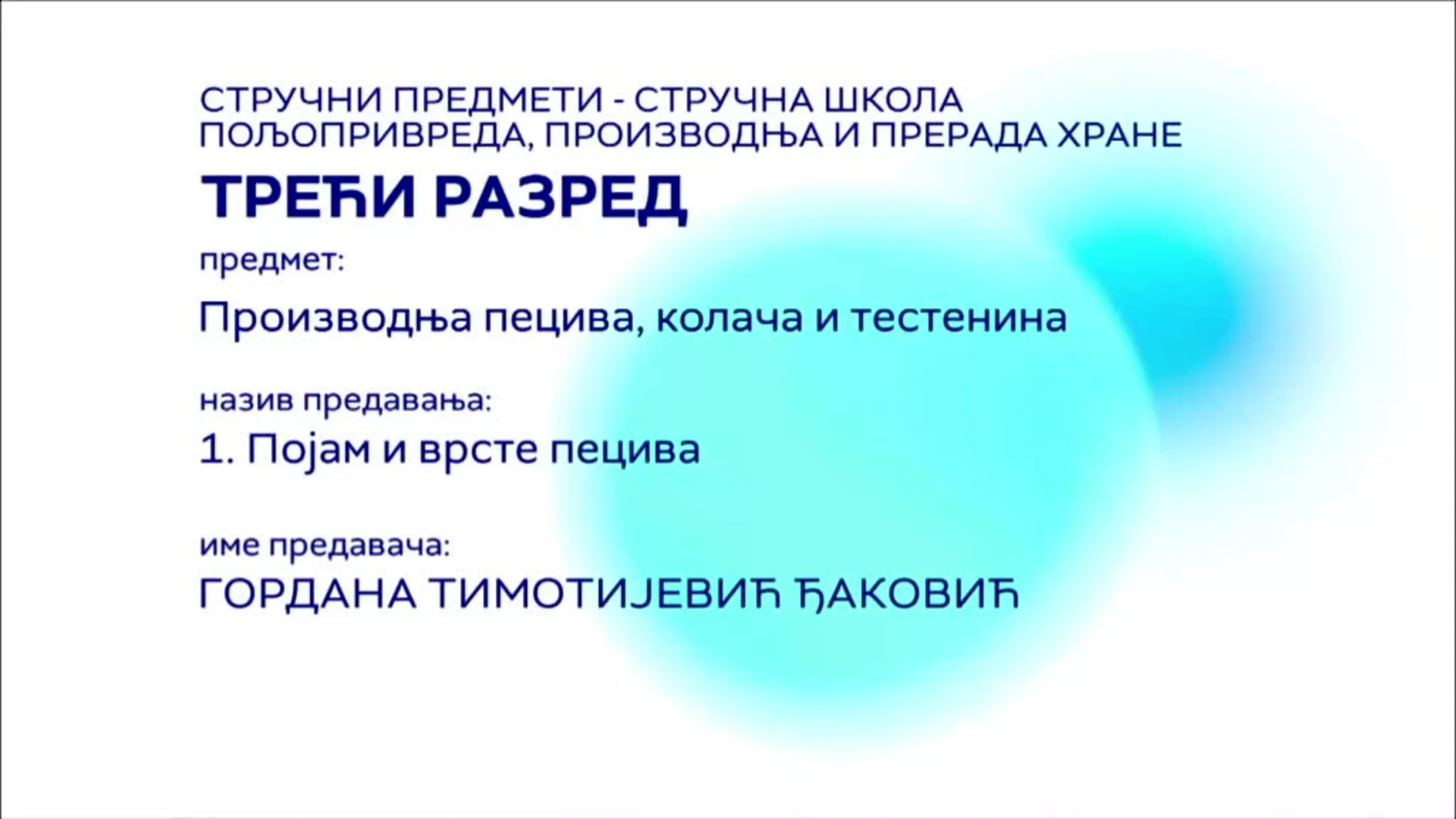 СШ3 – Производња пецива, колача и тестенина, 1. час: Појам и врсте пецива