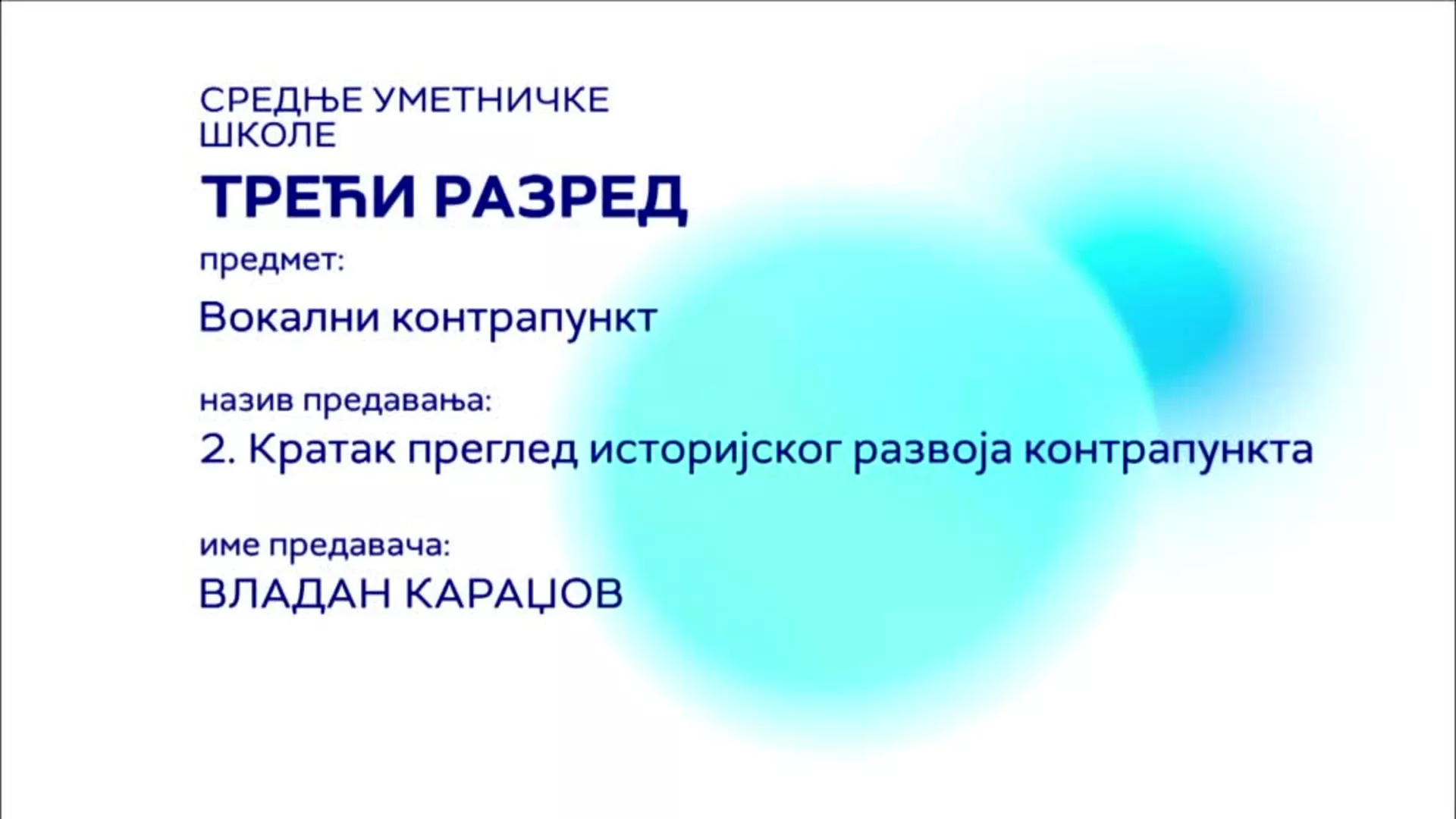 СШ3 – Вокални контрапункт, 2. час: Кратак преглед историјског развоја контрапункта