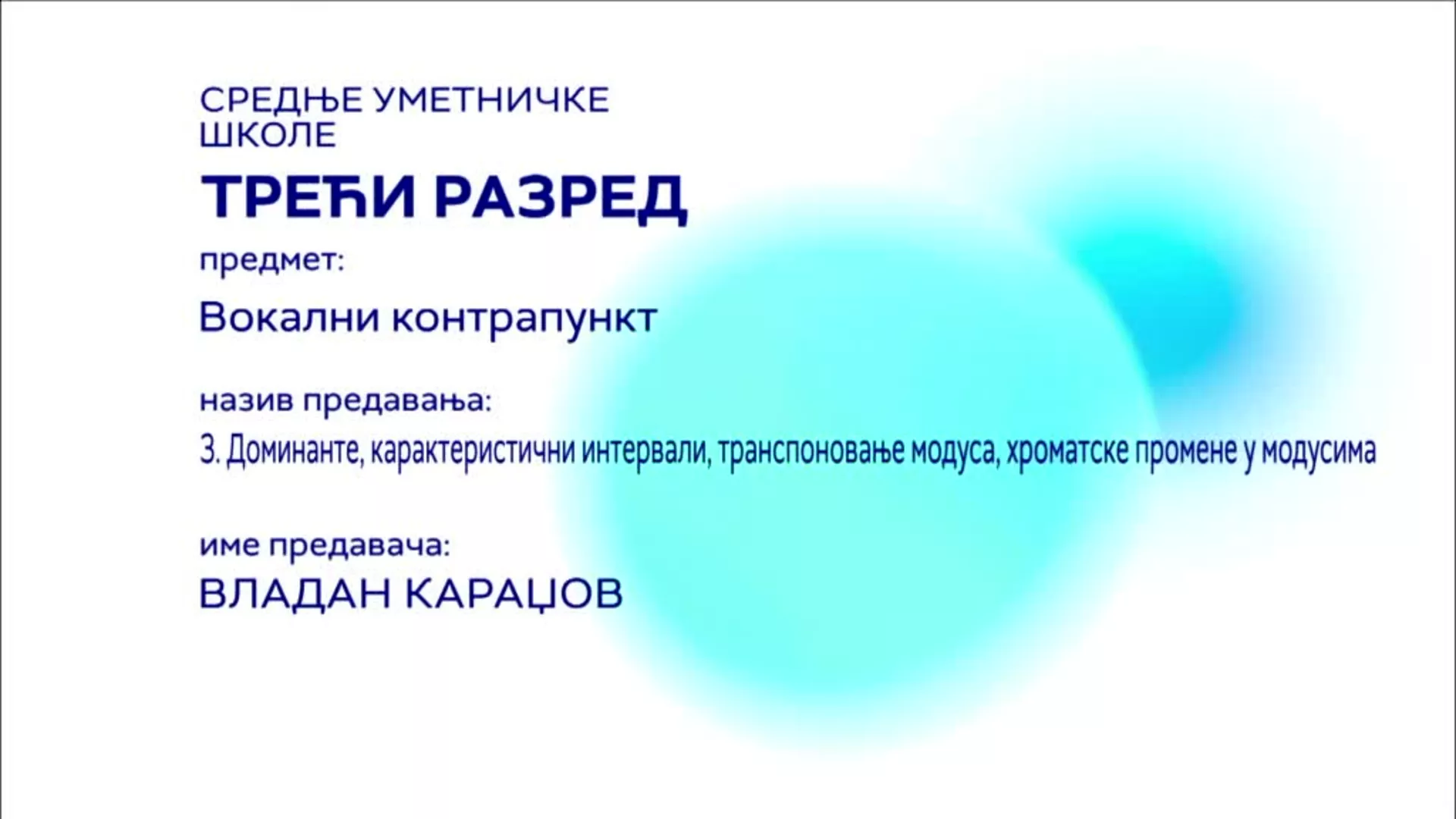 СШ3 – Вокални контрапункт, 3. час: Доминанте, карактеристични интервали, транспоновање модуса
