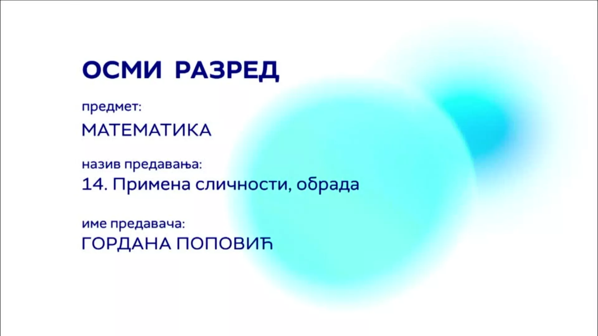 ОШ8 – Математика, 14. час: Примена сличности (обрада)