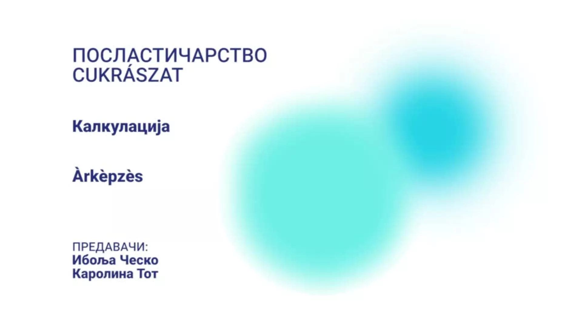 ДО – НКСШДО7 – Посластичарство: Калкулација (мађарски језик)