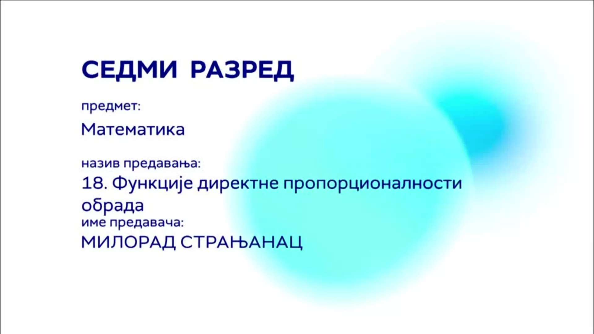 ОШ7 – Математика, 18. час: Функције директне пропорционалности