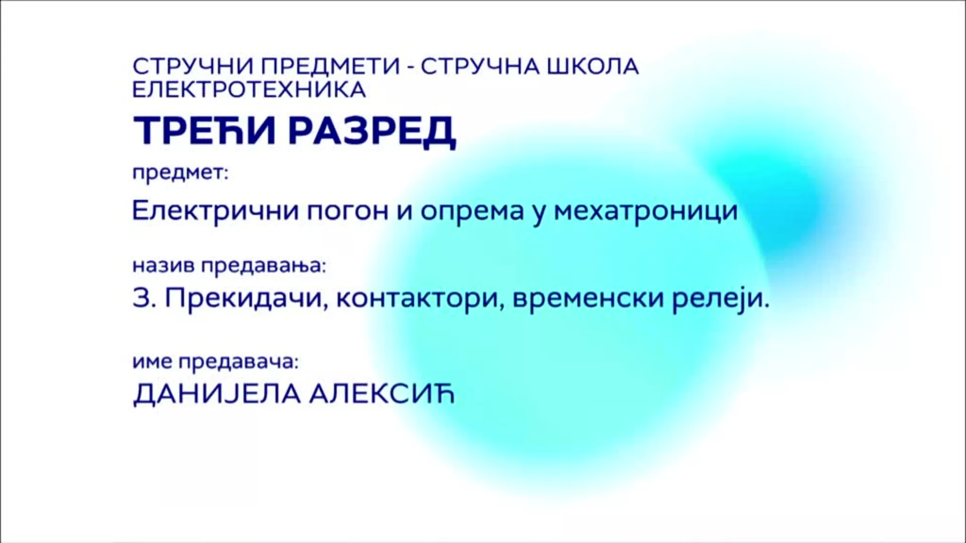 СШ3 – Електрични погон и опрема у мехатроници, 3. час: Прекидачи, контактори, временски релеји