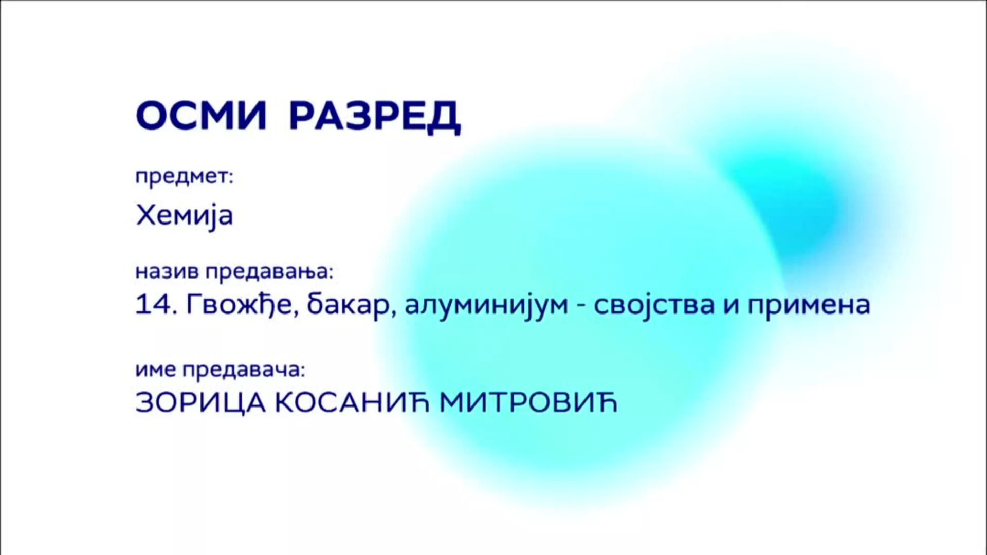 ОШ8 – Хемија, 14. час: Гвожђе, бакар, алуминијум - својства и примена