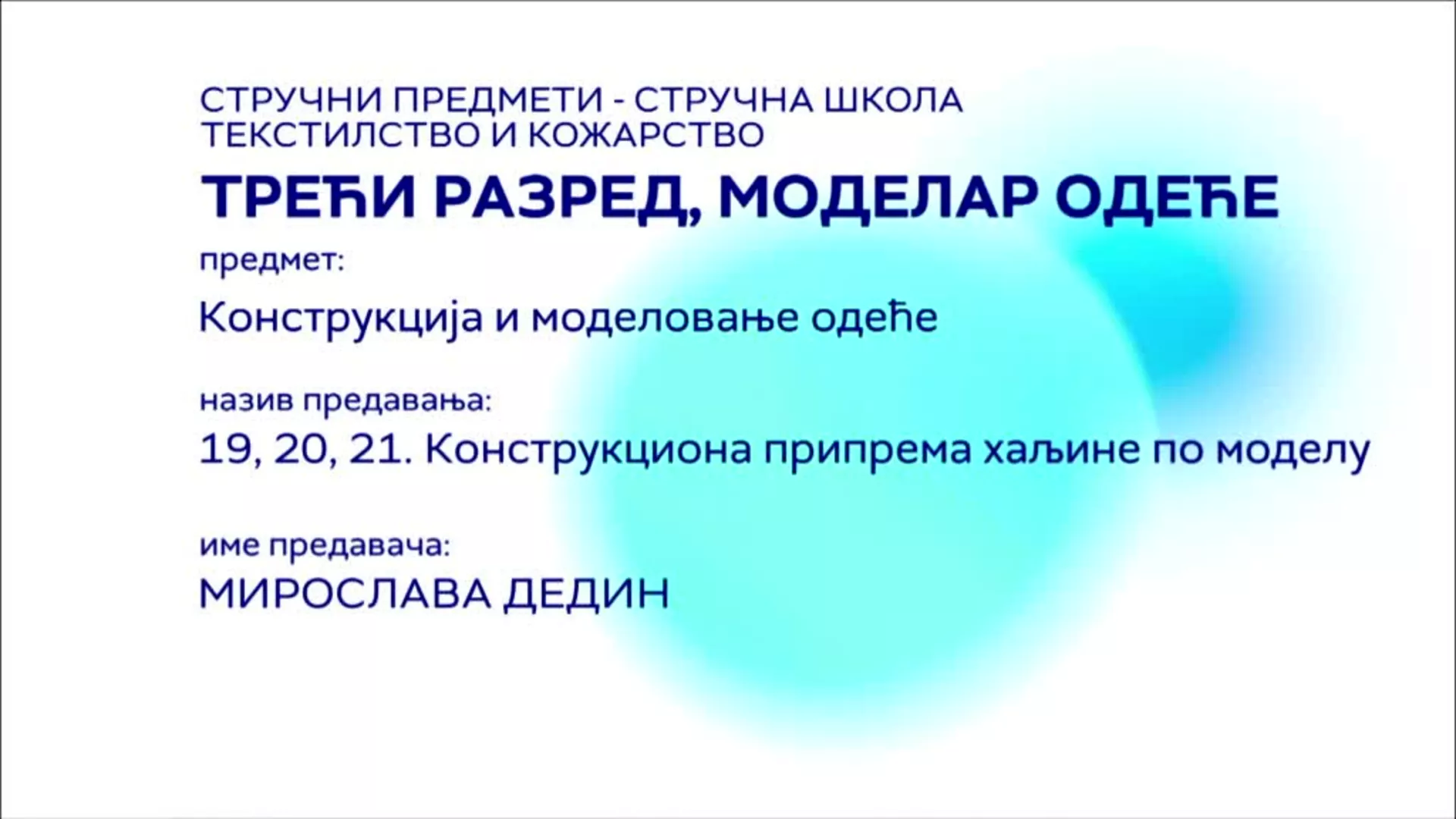 СШ3 – Моделар одеће - Конструкција и моделовање одеће 19, 20, 21. час: Конструкциона припрема хаљине по моделу