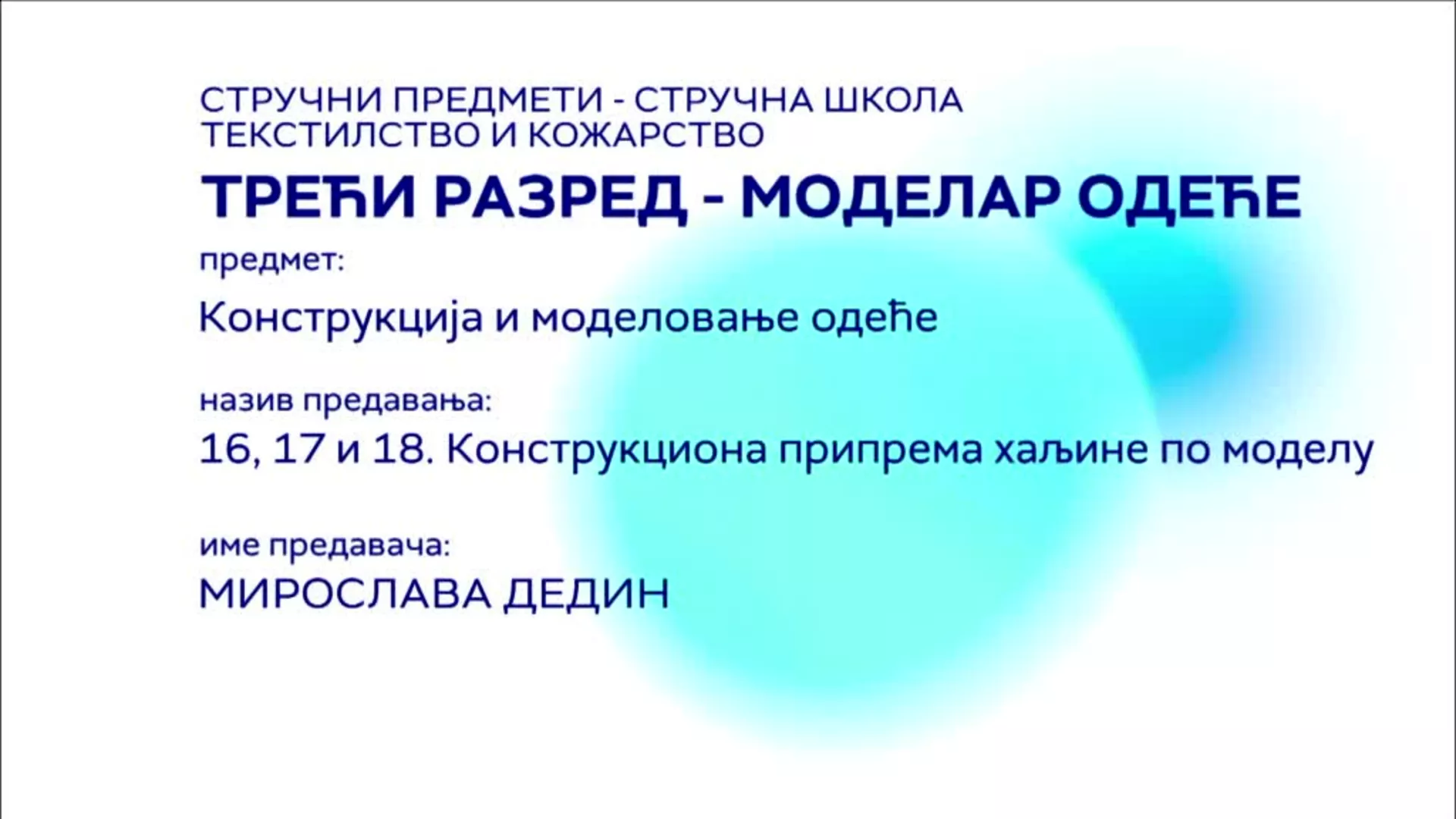 СШ3 – Конструкција и моделовање одеће, 16, 17. и 18. час: Конструкциона припрема хаљине по моделу