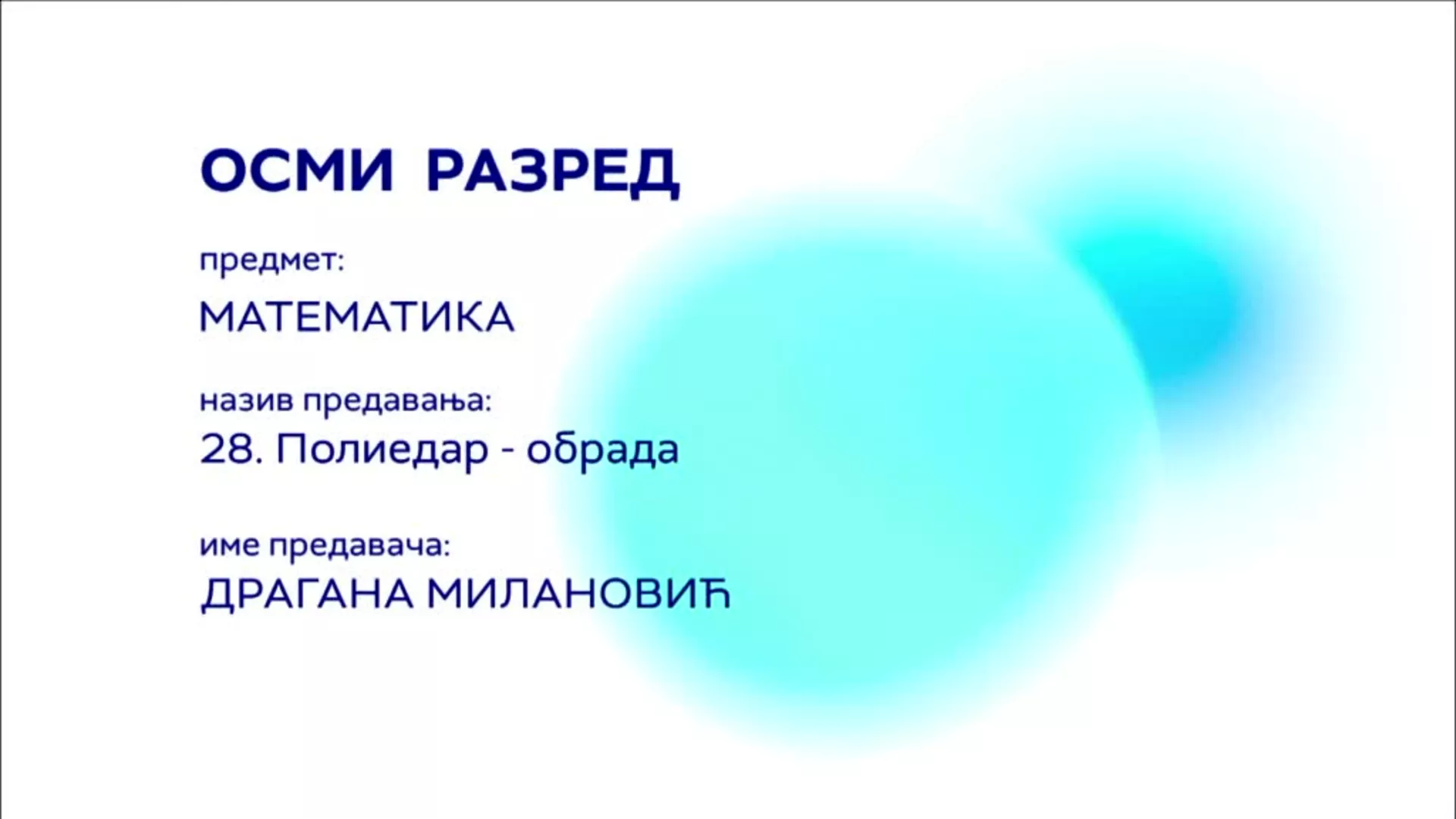 ОШ8 – Математика, 28. час: Полиедар (обрада)
