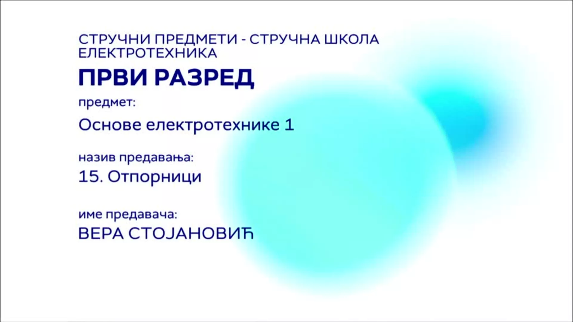 СШ1 – Основе електротехнике 1, 15. час: Отпорници