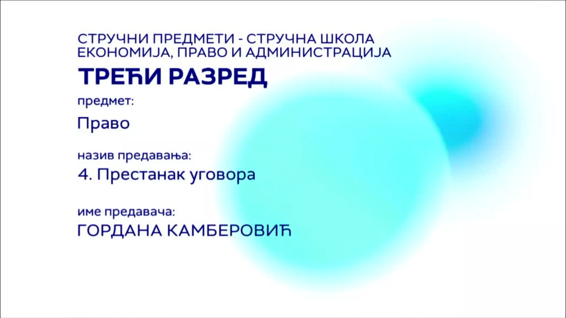 СШ3 – Право, 4. час: Престанак уговора