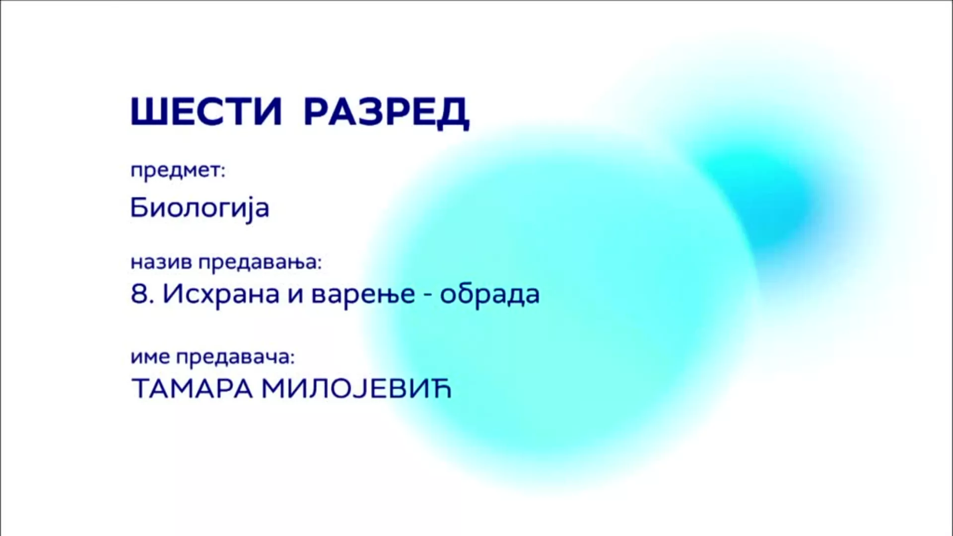 ОШ6 – Биологија, 8. час: Исхрана и варење (обрада)
