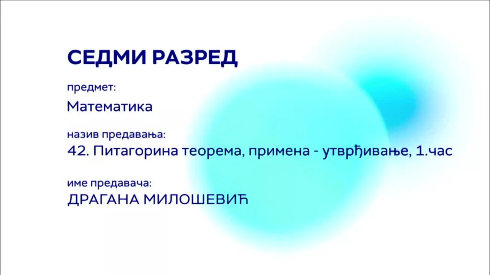 ОШ7 – Математика, 42. час: Питагорина теорема, примена, 1. час (утврђивање)