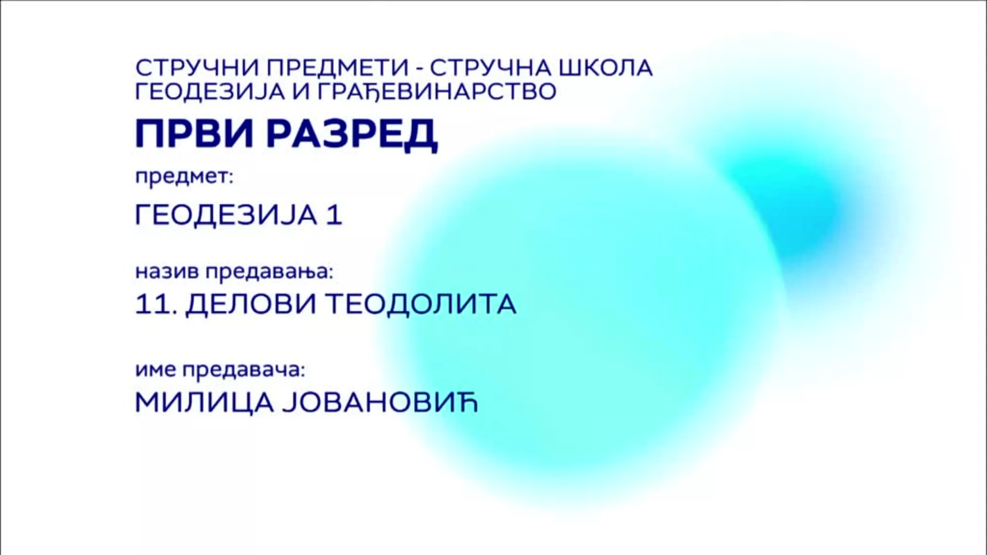 СШ1 – Геодезија 1, 11. час: Делови теодолита