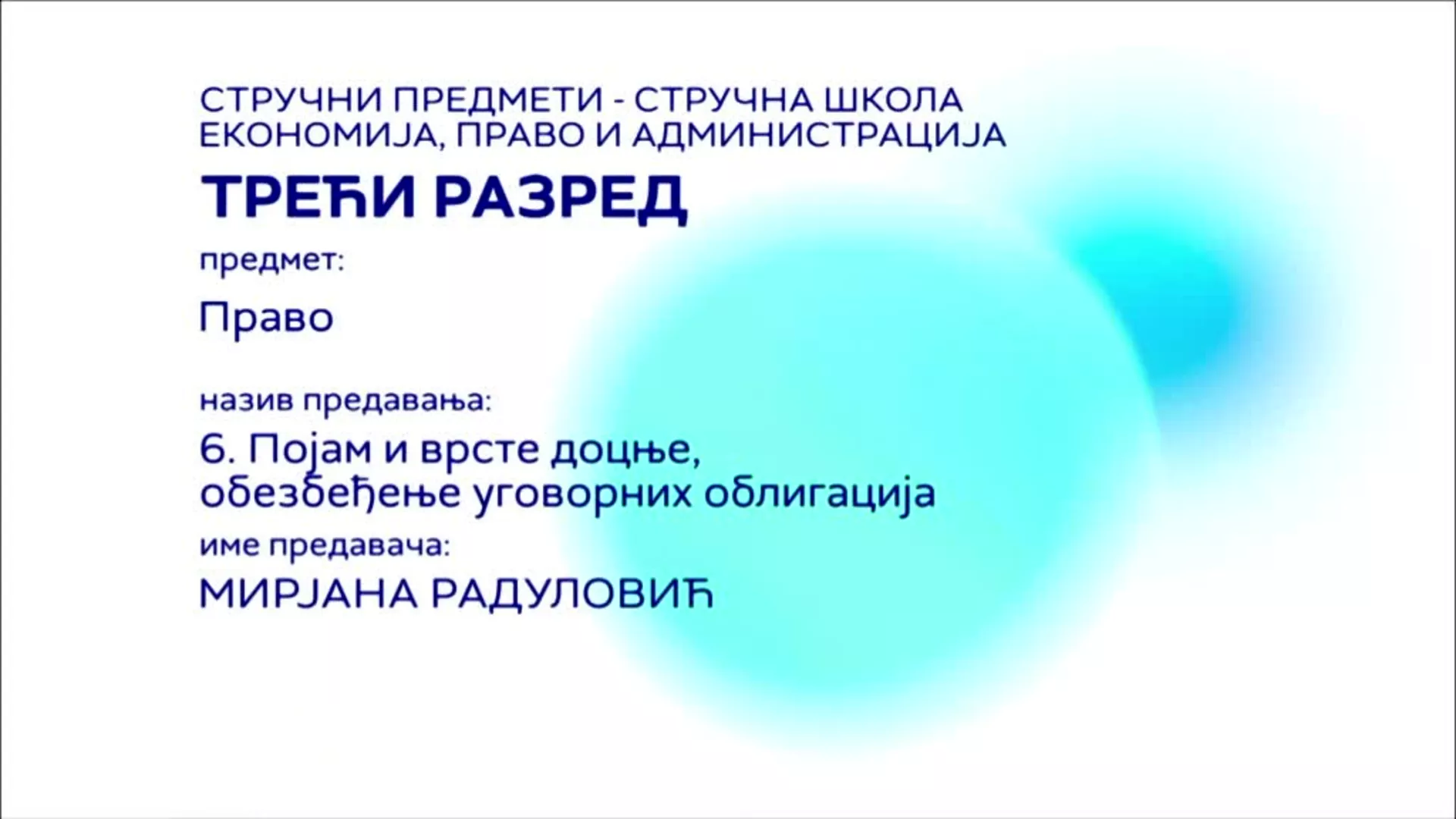 СШ3 – Право, 6. час: Појам и врсте доцње, обезбеђење уговорних облигација