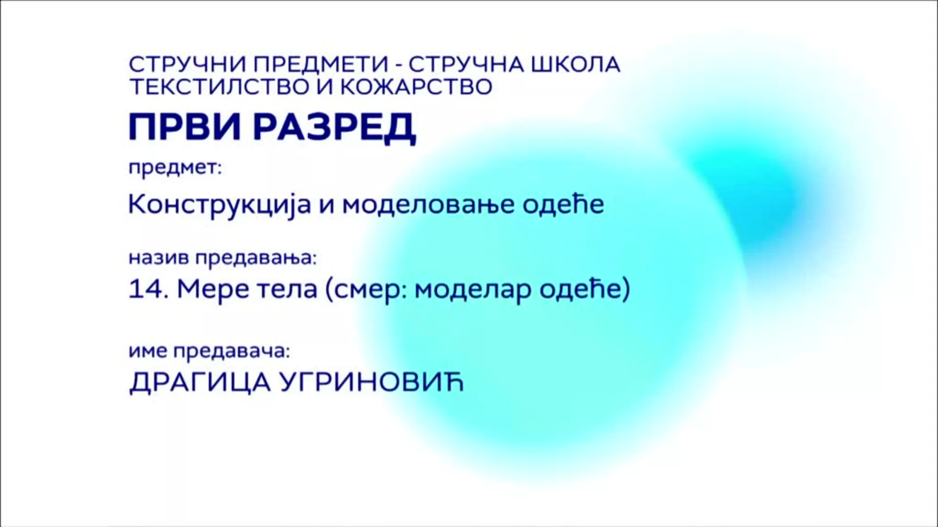 СШ1 – Конструкција и моделовање одеће, 14. час: Мере тела (смер: моделар одеће)