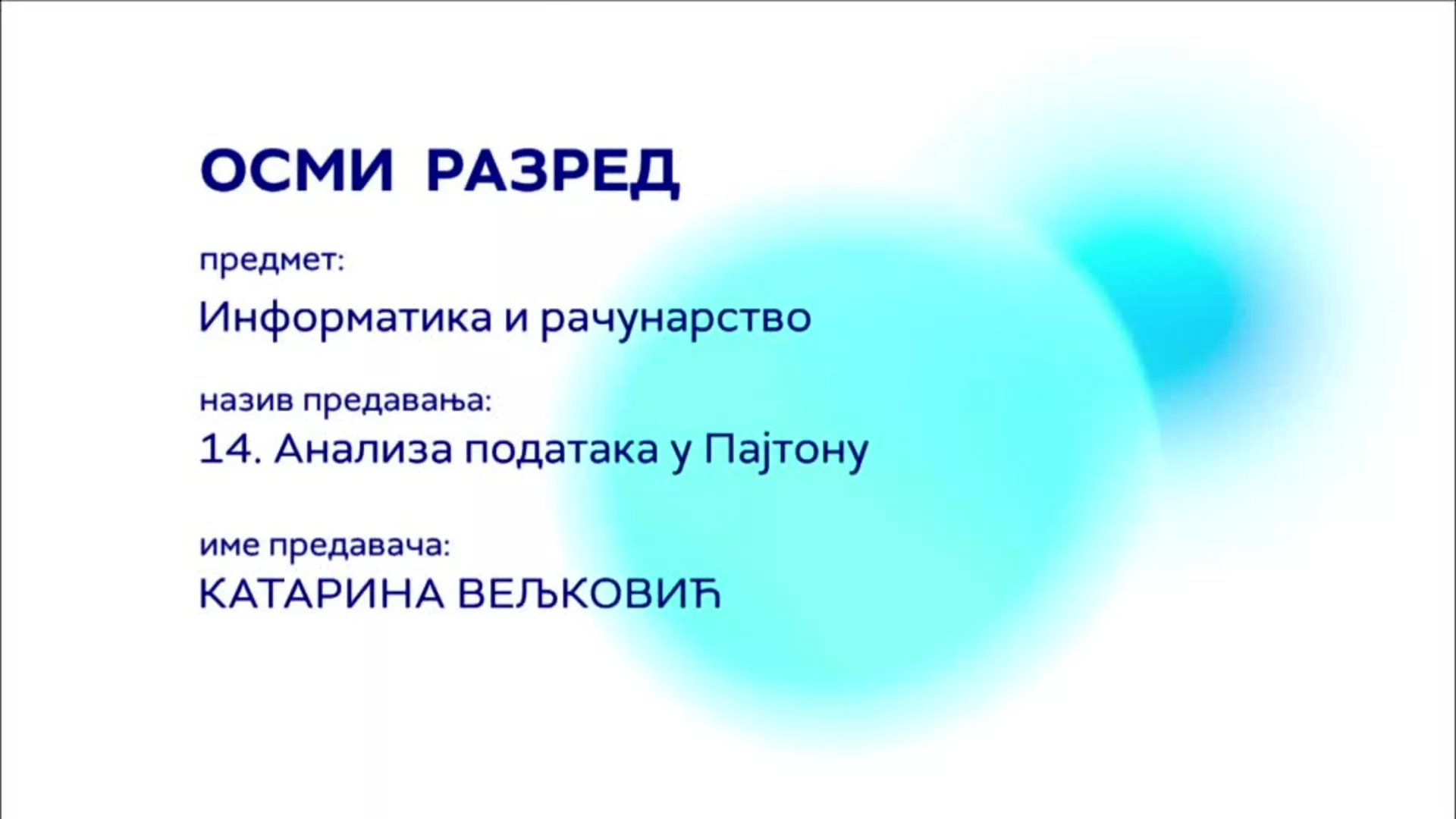 ОШ8 – Информатика и рачунарство, 14. час: Анализа података у Пајтону