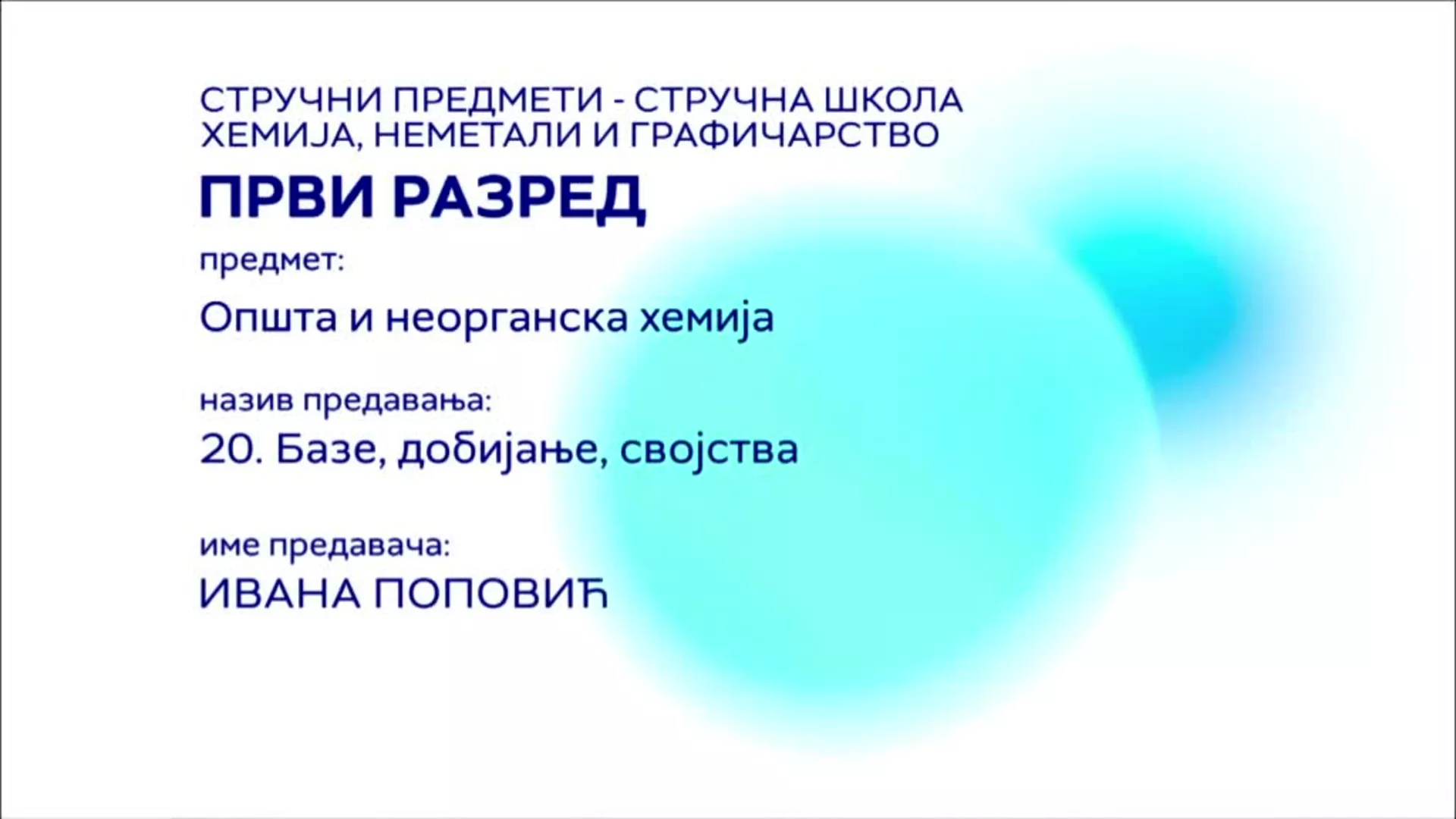 СШ1 – Општа и неорганска хемија, 20. час: Базе, добијање, својства