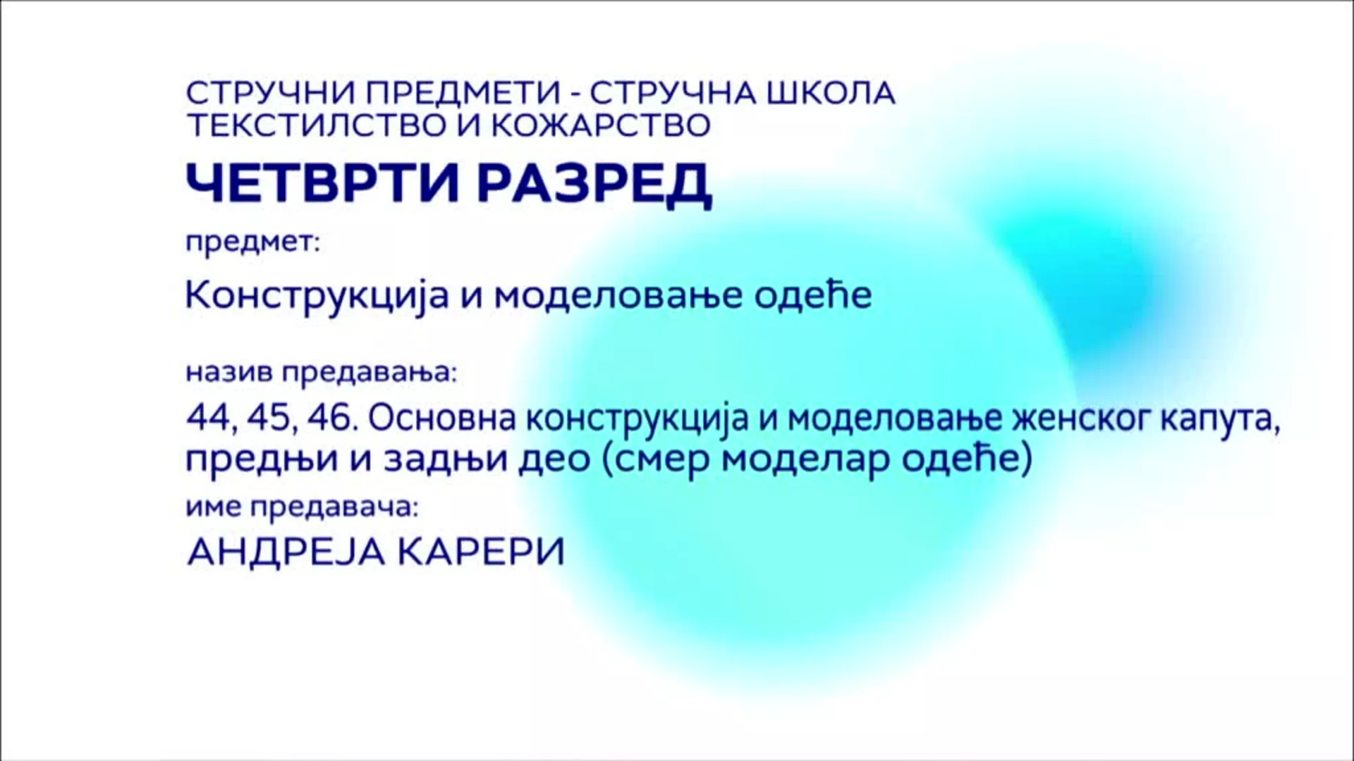 СШ4 – Конструкција и моделовање одеће, 44, 45. и 46 час: Основна конструкција и моделовање женског капута, предњи и зад. део