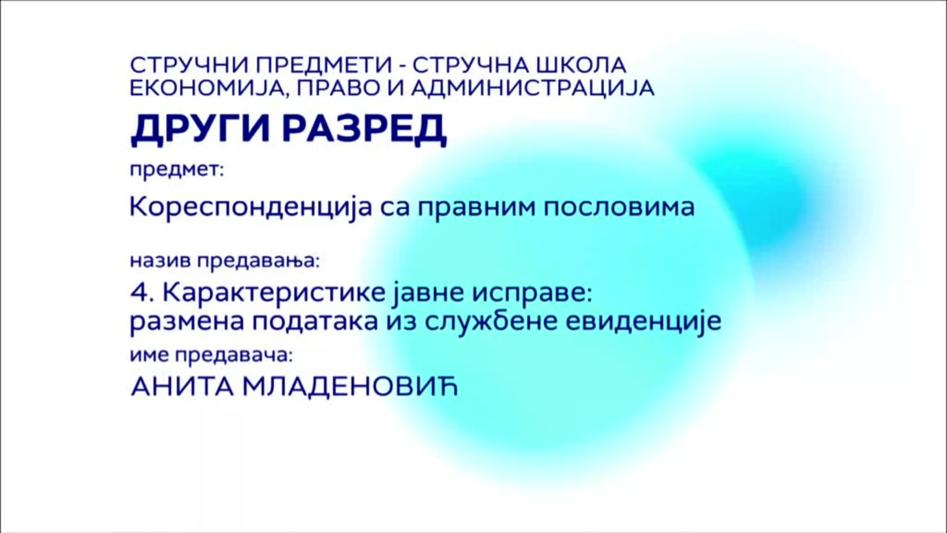 СШ2 – Кореспонденција са правним пословима, 4. час: Карактеристике јавне исправе