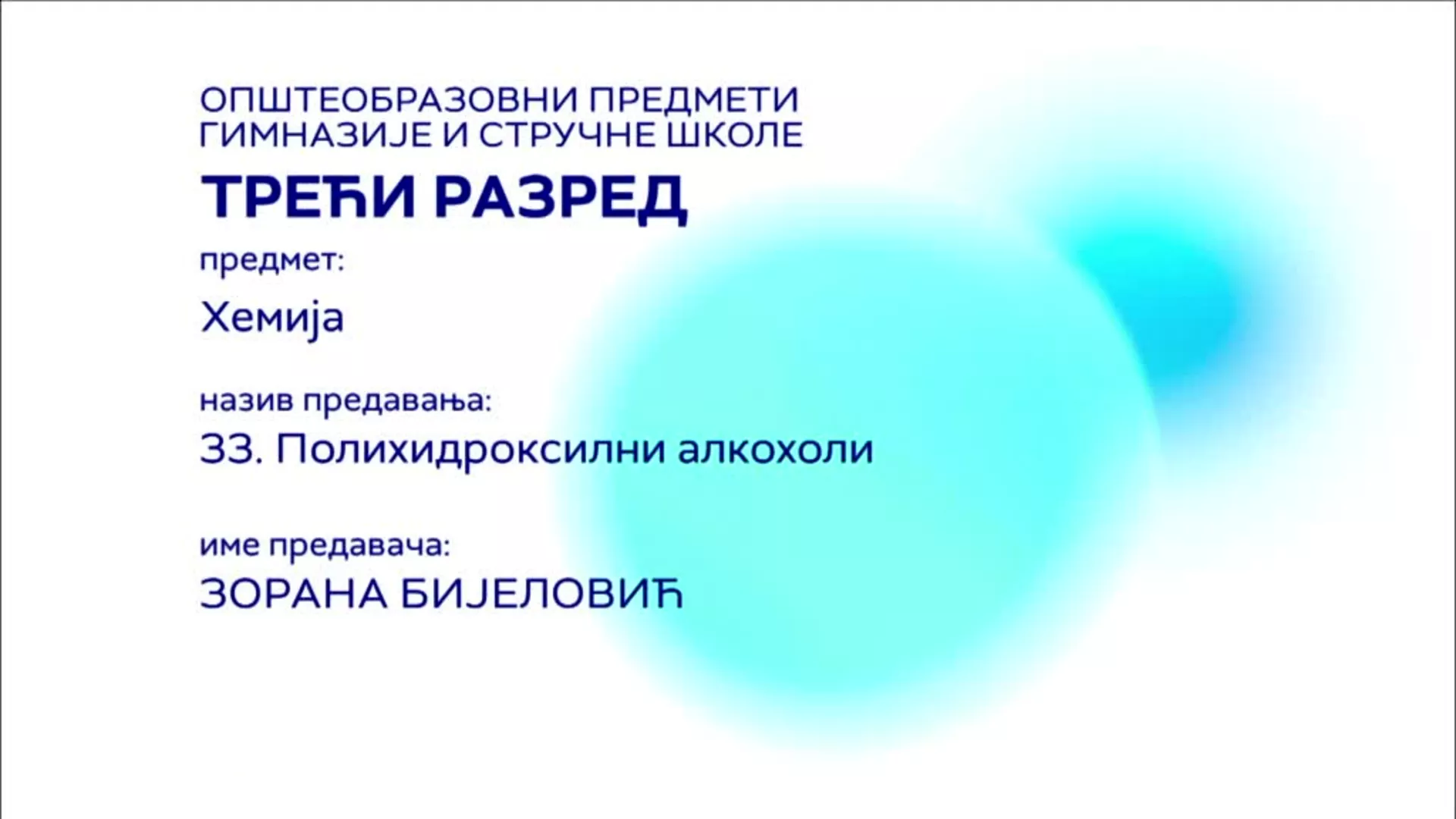 СШ3 – Хемија, 33. час: Полихидроксилни алкохоли