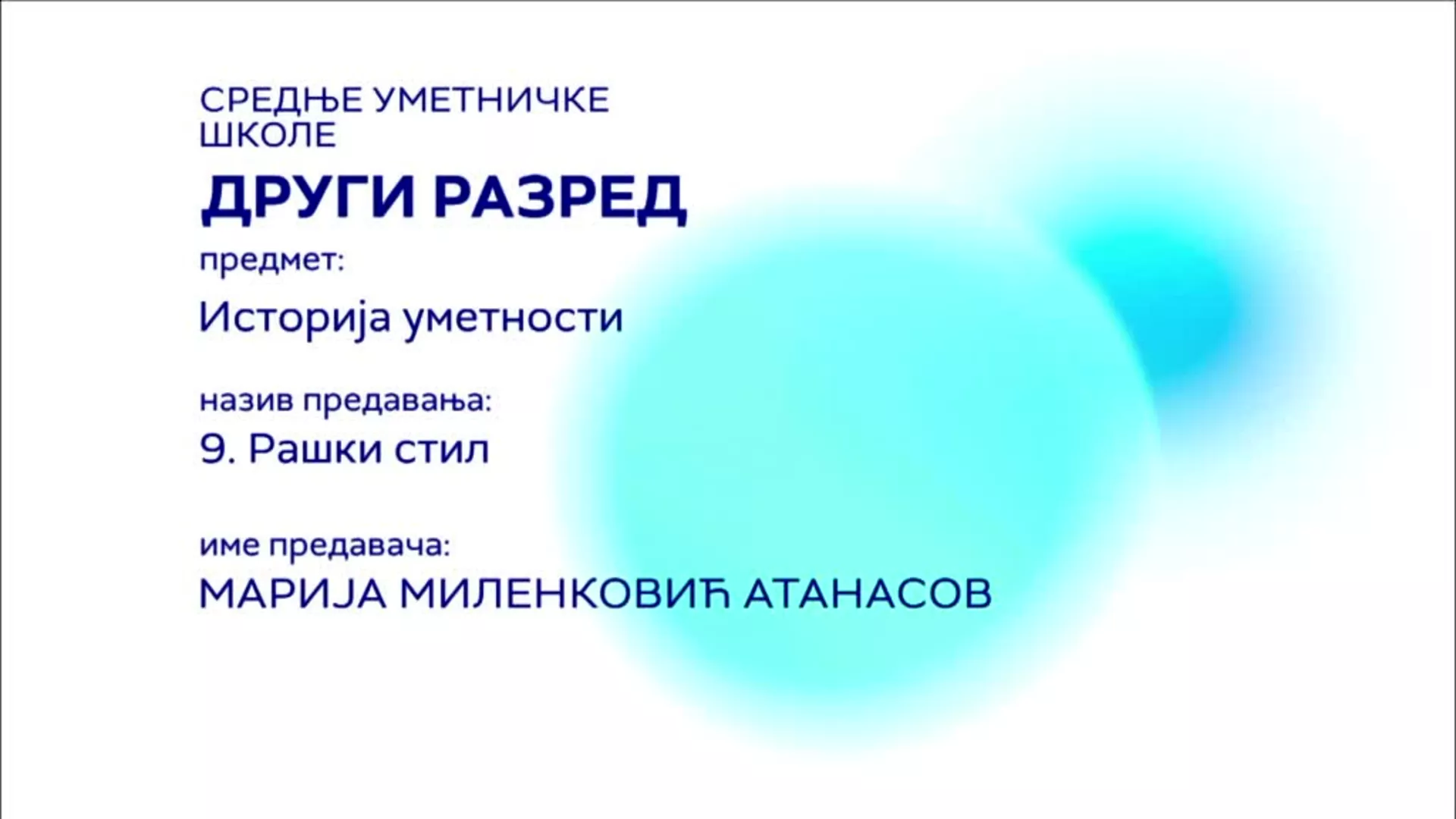 СШ2 – Историја уметности, 9. час: Рашки стил