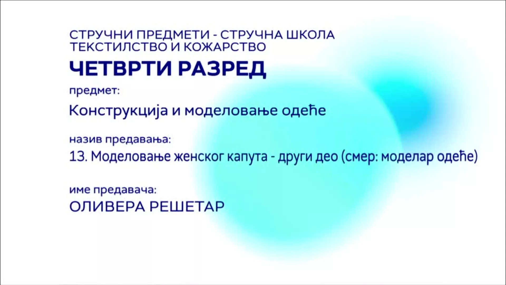 СШ4 – Конструкција и моделовање одеће, 13. час: Моделовање женског капута, 2. део (смер: моделар одеће)